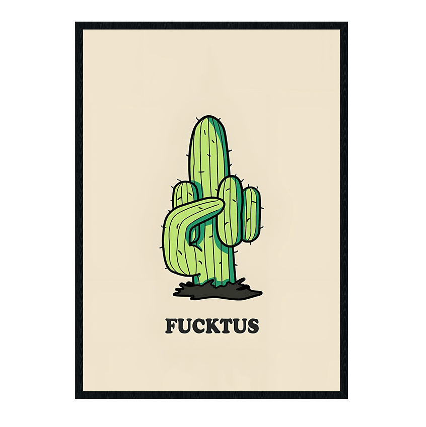 Fucktus - Go4Posters