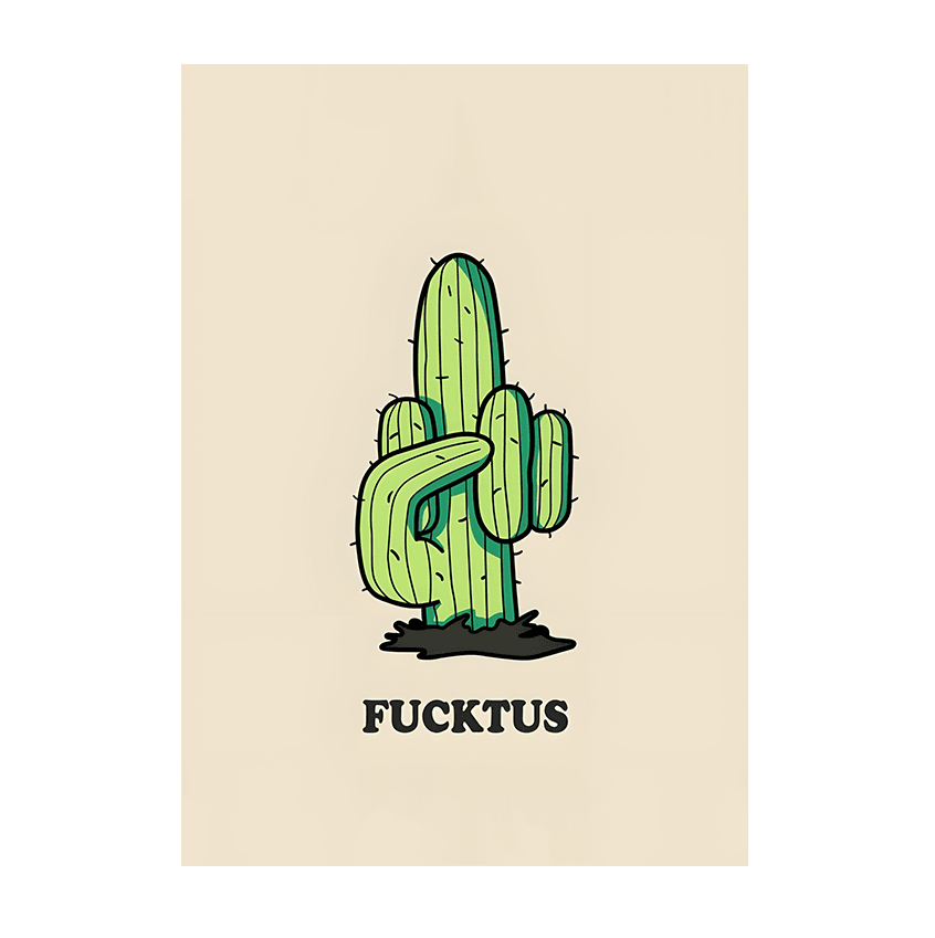 Fucktus - Go4Posters