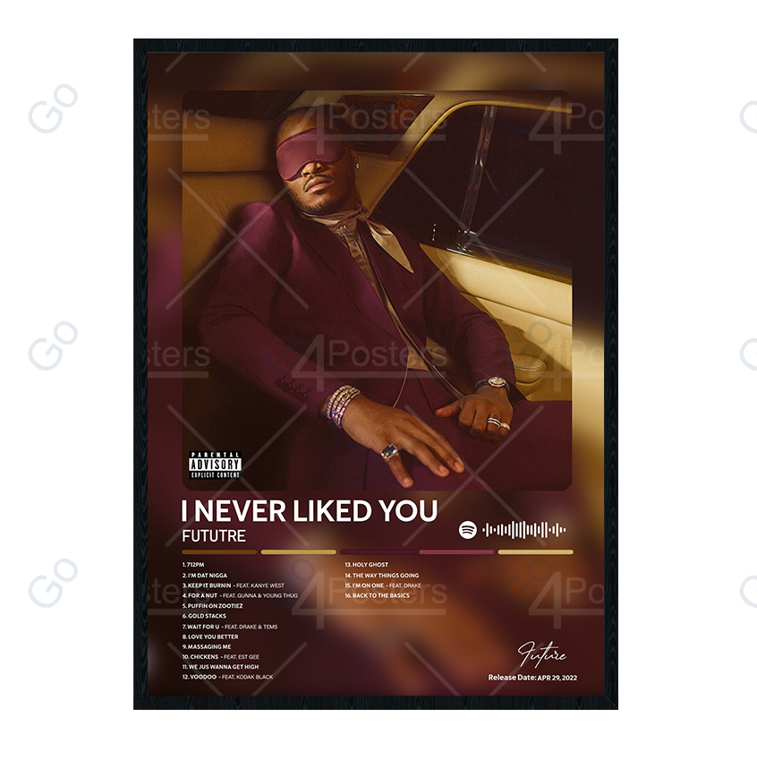 Future - I NEVER LIKED YOU Album Poster