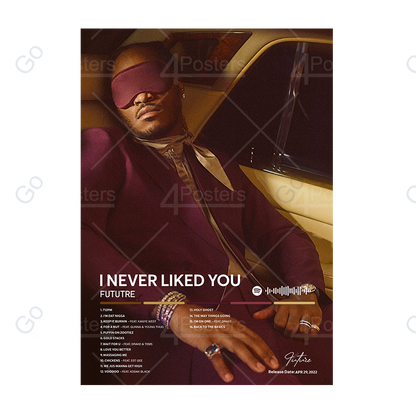 Future - I NEVER LIKED YOU Album Poster