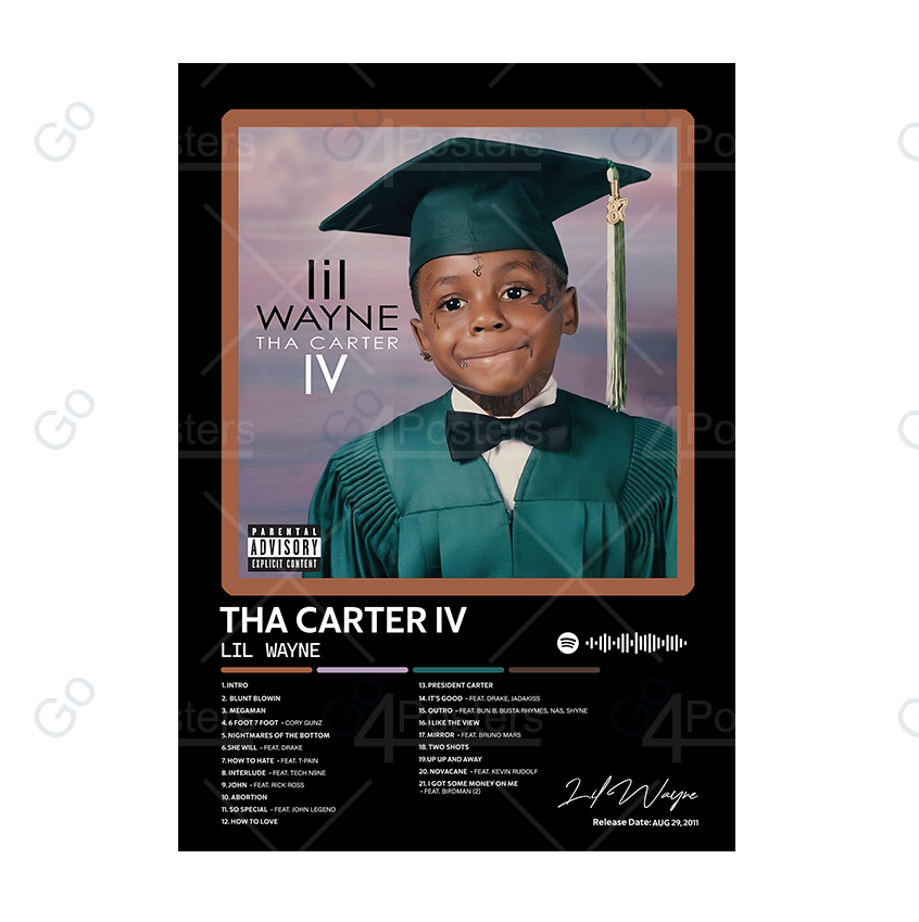 Lil Wayne - Tha Carter IV Album Poster