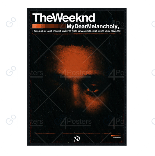 The Weeknd My Dear Melancholy, - Poster